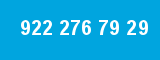 922 276 79 29